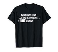 Dos Cosas Que me Gustan Levantar Pesas Pesadas no Correr Fitness Camiseta