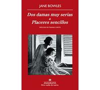 Dos damas muy serias y Placeres sencillos: 9 (Otra vuelta de tuerca)