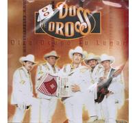 Dos De Oros - Otra Ocupo Tu Lugar