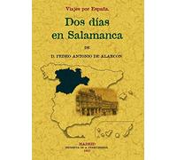 Dos Dias En Salamanca. Viajes Por España (SIN COLECCION)