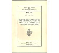 DOS ESCRITORES DE LA BAJA EDAD MEDIA CASTELLANA (PEDRO DE VERAGÜE Y EL ARCIPRESTE DE TALAVERA, CRONISTA REAL)