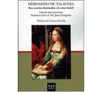 Dos escritos destinados a la reina Isabel