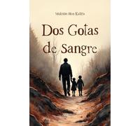 Dos Gotas de Sangre
