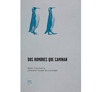 Dos hombres que caminan