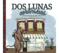 Dos Lunas Cerámicas: Two Moons Ceramics (Creo En Ti Media Bilingual Books)