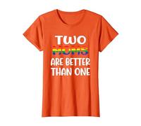 Dos mamás Son Mejores Que una Idea del Día de la Madre LGBT del Orgullo Gay Camiseta, Mujer, Naranja, XS