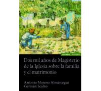 Dos Mil Años De Magisterio De La Iglesia Sobre La Familia Y El Ma Trim