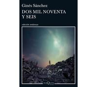 Dos mil noventa y seis | Ginés Sánchez