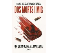 Dos morts i mig. Un crim ultra al Maresme (P.VISIONS)