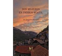Dos mujeres en tierra hostil