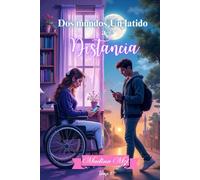 Dos mundos Un latido a Distancia: 1 (LATIDOS)