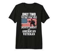 Dos murieron por ti Jesús y American Veteran Memorial Camiseta Premium