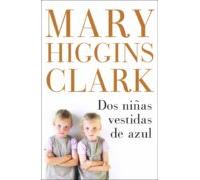 Dos Niñas Vestidas De Azul (ebook)