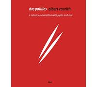 Dos palillos. A Culinary Conversation with Japan and Asia (English Edition) (Gastronomía y Cocina)