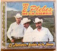 Dos Plebes De La Sierra - Autentico