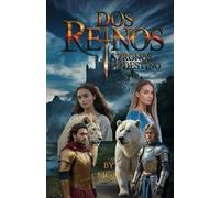 Dos Reinos: Tronos del Destino