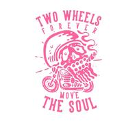 Dos ruedas mueven el alma para siempre Calcomanías de letras 36x54.9cm Removible sin dejar pegamento Rosa