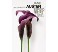 Dos tardes con Jane Austen (El libro de bolsillo - Literatura)