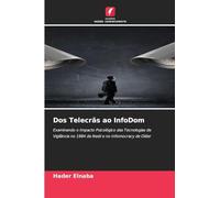 Dos Telecrãs ao InfoDom: Examinando o Impacto Psicológico das Tecnologias de Vigilância no 1984 de Nesti e no Infomocracy de Older