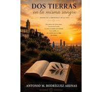 Dos Tierras en la misma Sangre: Poesía de la Memoria y de la Vida