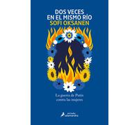 Dos veces en el mismo río. NUEVO. Envío URGENTE (IMOSVER)