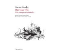 Dos Veces Vivo