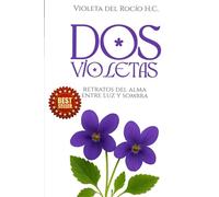 DOS VIOLETAS: Retratos del alma entre luz y sombra