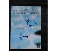 Doscientos 50 ejercicios de estiramiento y tonificación muscular (Deportes)