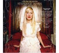 Dosen, Stephanie - Lily for the Spectre [Vinilo]
