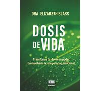 Dosis de vida