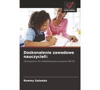 Doskonalenie zawodowe nauczycieli:: Od programu Pro-Alfabetizacja do programu PACTO