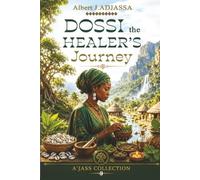 Dossi the Healer's Journey