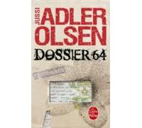 Dossier 64 (les Enquêtes Du Département V Vol. 4)