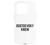 Dostoevsky Knew Leer Literatura Rusa Filosofía Novelas Carcasa para iPhone 15 Pro