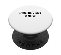 Dostoevsky Knew Leer Literatura Rusa Filosofía Novelas PopSockets PopGrip Adhesivo