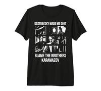 Dostoievski me obligó a Hacerlo: la Culpa es de los Hermanos Karamazov Camiseta Premium