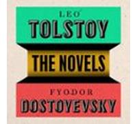 Dostoyevsky and Tolstoy: The Major Novels