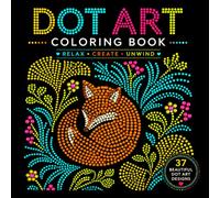 Dot by Letter Coloring Book for Adults: Animal & Flower Dot Art Meditations for Relaxation, Stress Relief and Mindfulness | Color by Dots Activity Book for Adults, Teens and Beginners