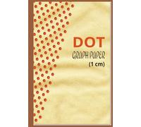 Dot Grid Graph Paper Notebook: Bullet Journal, Sketchbook, and Creative Planner with Durable Hardcover