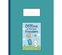 Dot Grid Notebook - Offline Is the New Freedom Balloon Bunny Cover, digital detox | Punktkariertes Notizbuch mit Cartoon-Häschen