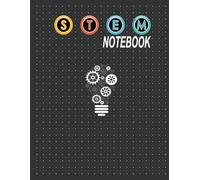 Dot Grid STEM Notebook: Perfect for Science, Engineering & Math Students & Teachers: 120 pages - 11 x 8.5 inches