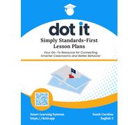 Dot It Simply Standards-First Lesson Plans: South Carolina English 3 ELA