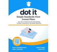 Dot It Simply Standards-First Lesson Plans: South Carolina Grade 5 ELA