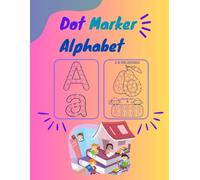 Dot Marker Alphabet For Kids