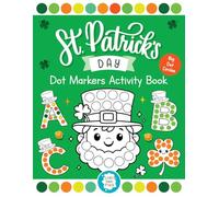 Dot Markers Activity Book: St Patrick's Day Coloring Book for Kids ages 2+ with ABC Letters | Easy Guided Big Dots