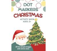 Dot Markers Christmas Activity Book