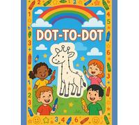 Dot to Dot Animals and Fruits Coloring Book for Kids Ages 3-8: Connect the Dots, Color, and Learn - Fun Educational Drawing Activities with Cute ... Toddlers, Preschoolers, and Kindergarten Kids