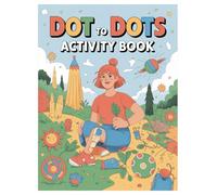 Dot to Dot Coloring Book: 100 Pages of Fun for Adults: Relaxing and Engaging Puzzles for Stress Relief and Creativity