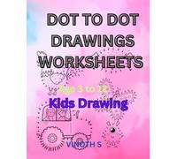 DOT TO DOT DRAWINGS WORKSHEETS: Kids Drawing