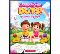 DOT-TO-DOT For Children & Adults Fun and Challenging Join the Dots: The mindful way to relax and unwind (Kids Activity Book)